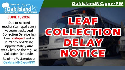Leaf Collection Delay Notice