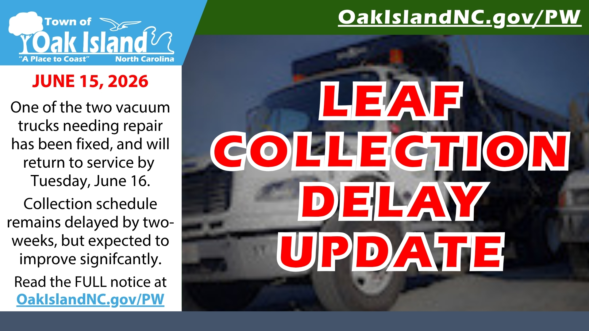 Leaf Collection Delay Notice