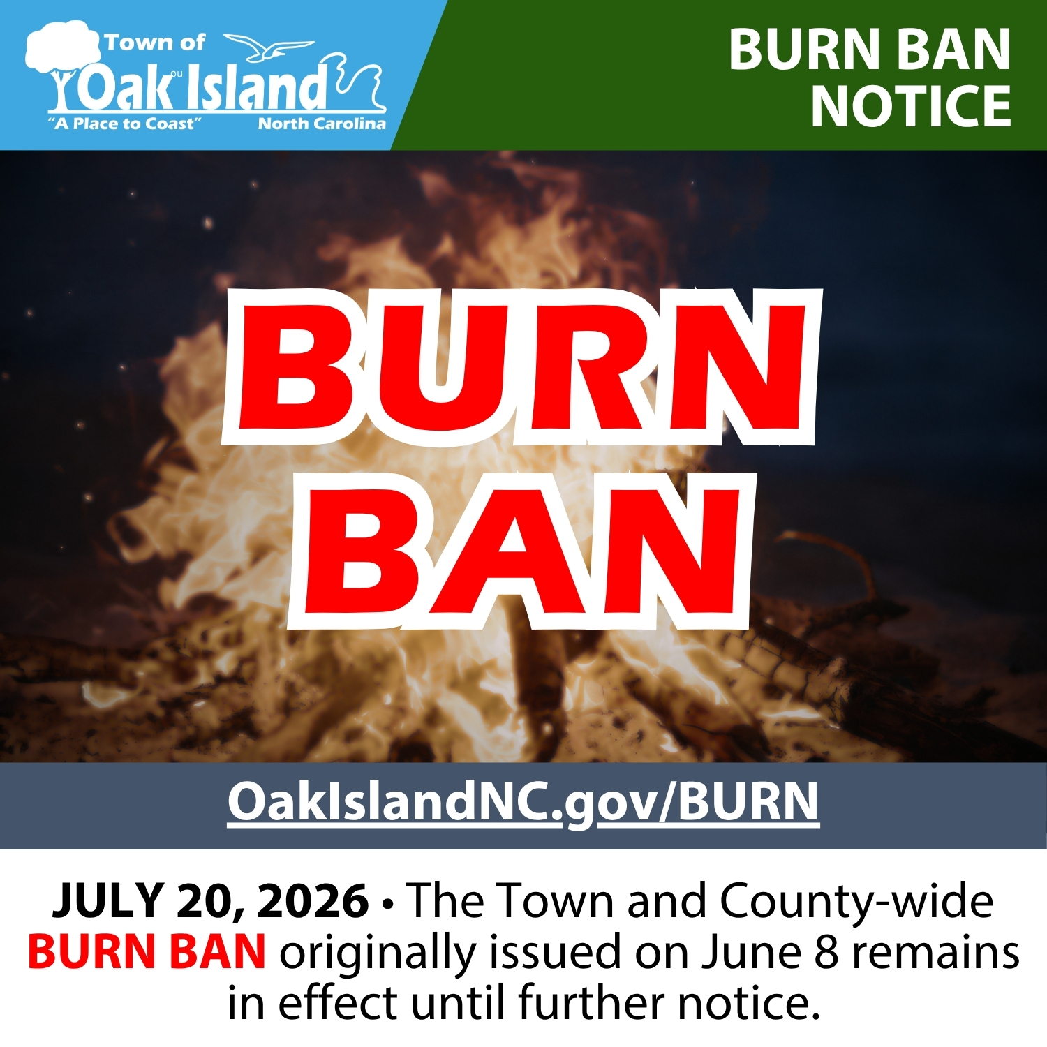 Burn Ban Now In Effect - Town of Oak Island, NC